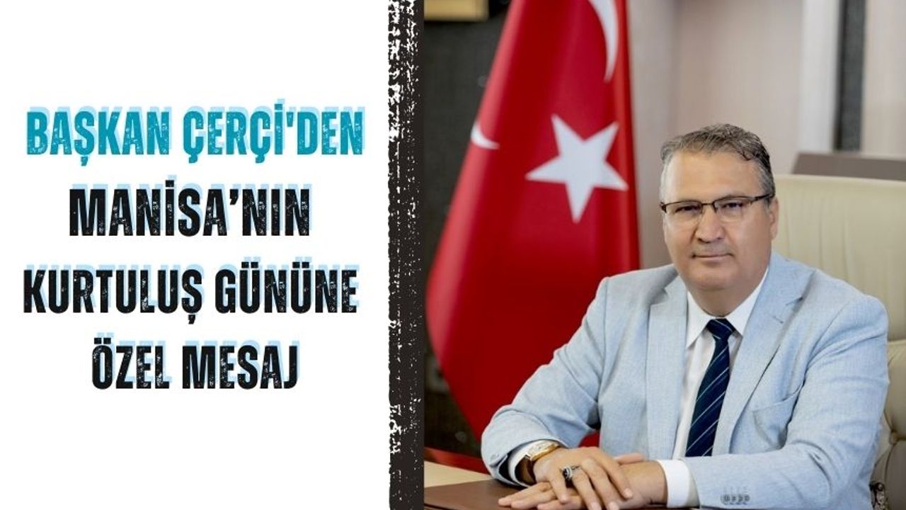 Başkan Çerçi'den anlamlı mesaj