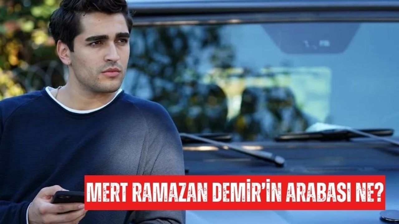 Mert Ramazan Demir'in arabası ne? Hangi marka? Kaç para? Yal Çapkını Ferit'in yeni arabası
