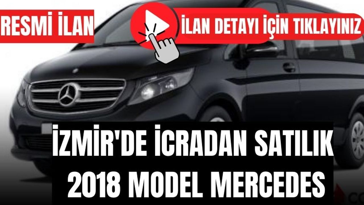 İzmir'de icradan satılık 2018 model Mercedes