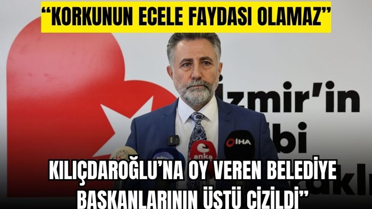 "Kılıçdaroğlu’na oy veren belediye başkanlarının üstü çizildi"