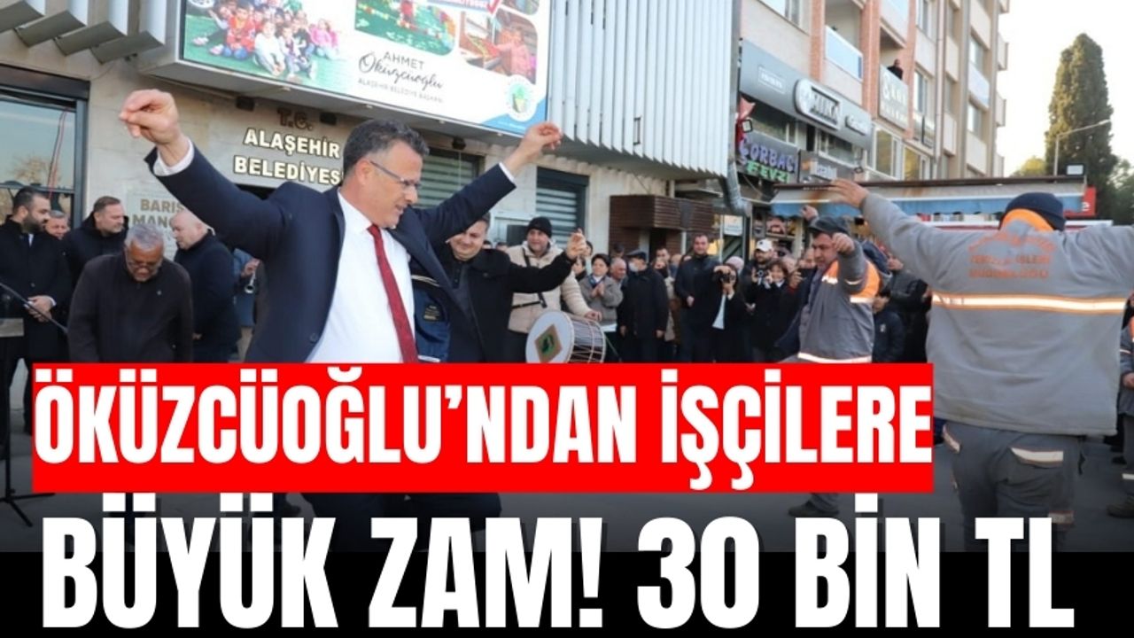 Alaşehir Belediyesinden işçilere yüzde 71 zam