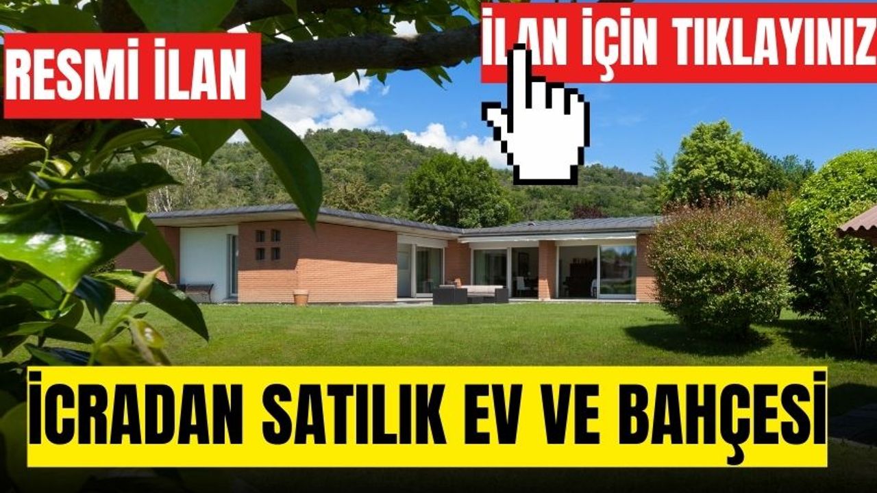 İzmir'de icradan satılık ev ve bahçesi
