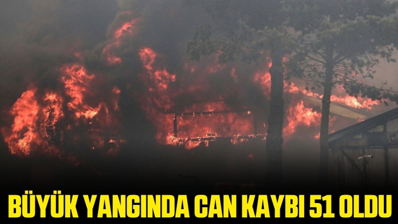Orman yangınlarında zarar büyümeye devam ediyor! 51 kişi hayatını kaybetti