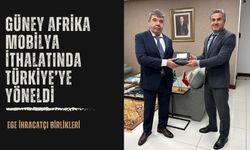 Güney Afrika'dan Türkiye mobilyasına talep yoğun