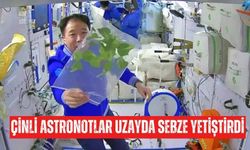Bir ilk yaşandı! Çinli astronotlar uzayda sebze yetiştirdi