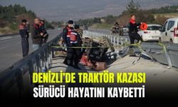 Denizli'de traktör kazası | Sürücü hayatını kaybetti
