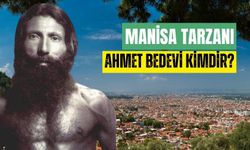 Ahmet Bedevi kimdir? İşte Manisa Tarzanı'nın hikayesi...