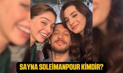 Uraz Kaygılaroğlu sevgilisi Sayna Soleimanpour kimdir? Kaç yaşında ve aslen nereli?