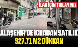 Alaşehir'de icradan satılık 927,71 m2 dükkan