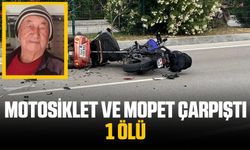 Mopet ile motosiklet çarpıştı: 1 ölü