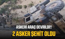 Şırnak’ta askeri araç devrildi: 2 asker şehit oldu, 2 asker yaralı