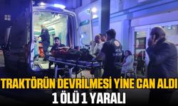 Sivas’ta traktör devrildi: 1 ölü 1 yaralı