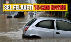 Sel felaketi: 15 kişi can verdi!