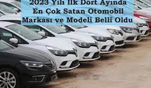 Türkiye’de 2023 Yılında En Çok Satılan Araba Modelleri ve Özellikleri