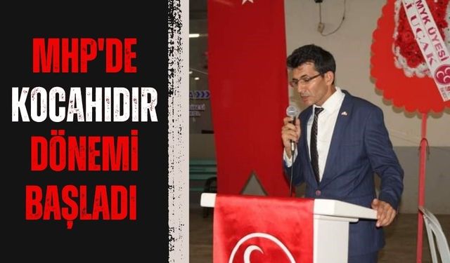 MHP Sarıgöl İlçe Başkanlığına Murat Kocahıdır seçildi