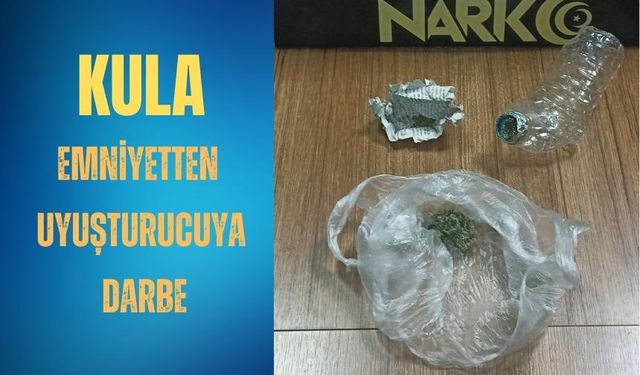 Kula’da uyuşturucu operasyonu: 6 kişi yakalandı