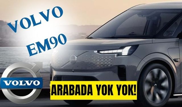 Volvo'nun ilk elektrikli minivan modeli olan EM90!