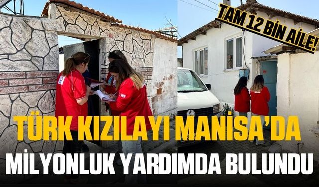 Türk Kızılay Manisa, Ramazan Bayramı'nda 12 Bin Aileye Yardımda Bulundu
