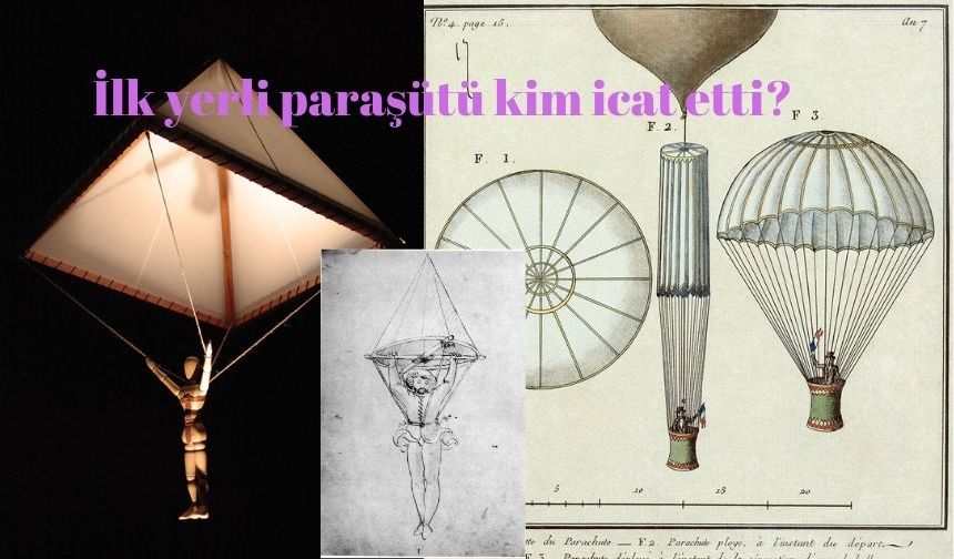 İlk yerli paraşütü kim icat etti?